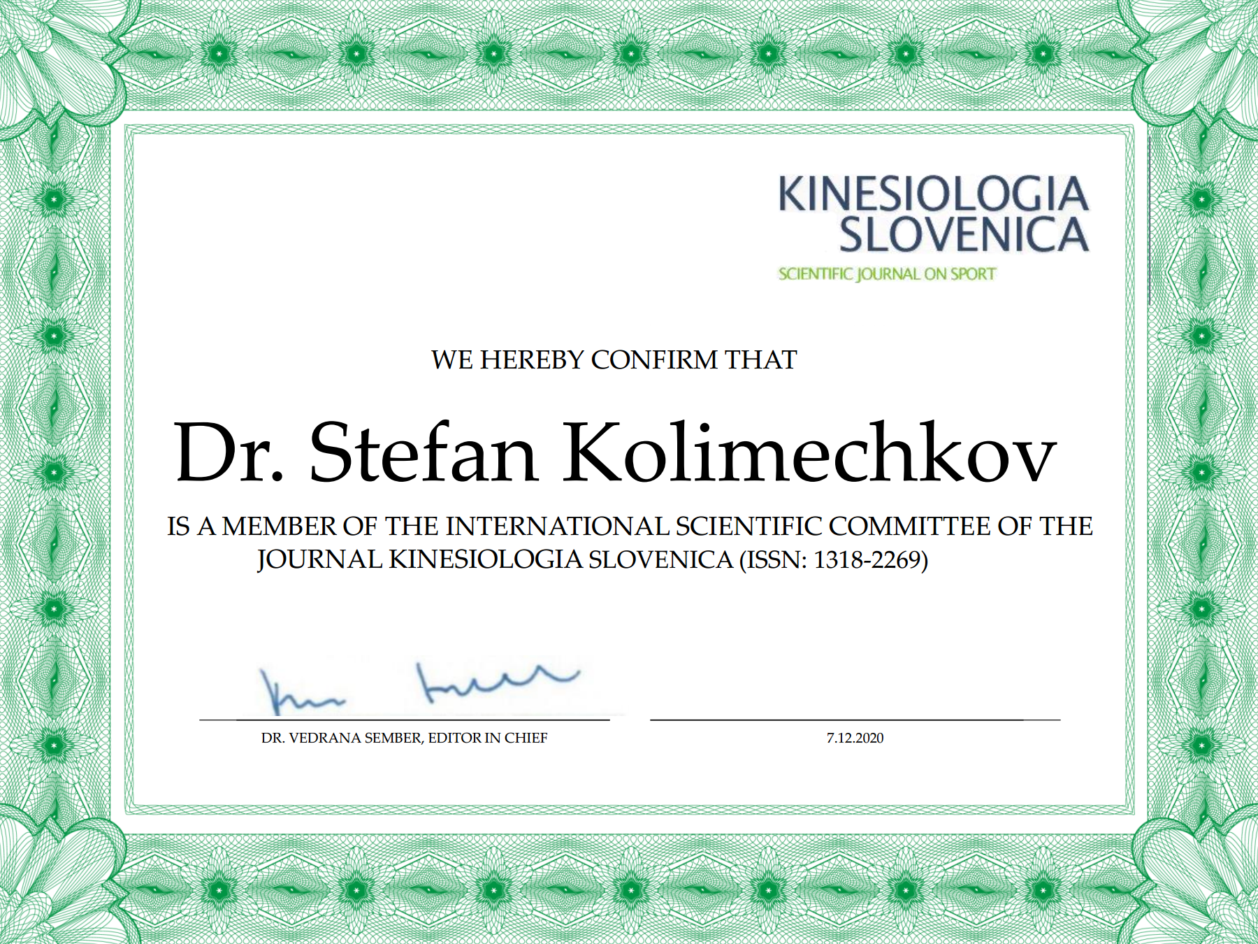 Dr Stefan Kolimechkov is a member of the Editorial Board of Kinesiologia Slovenica (ISSN 2232-4062)