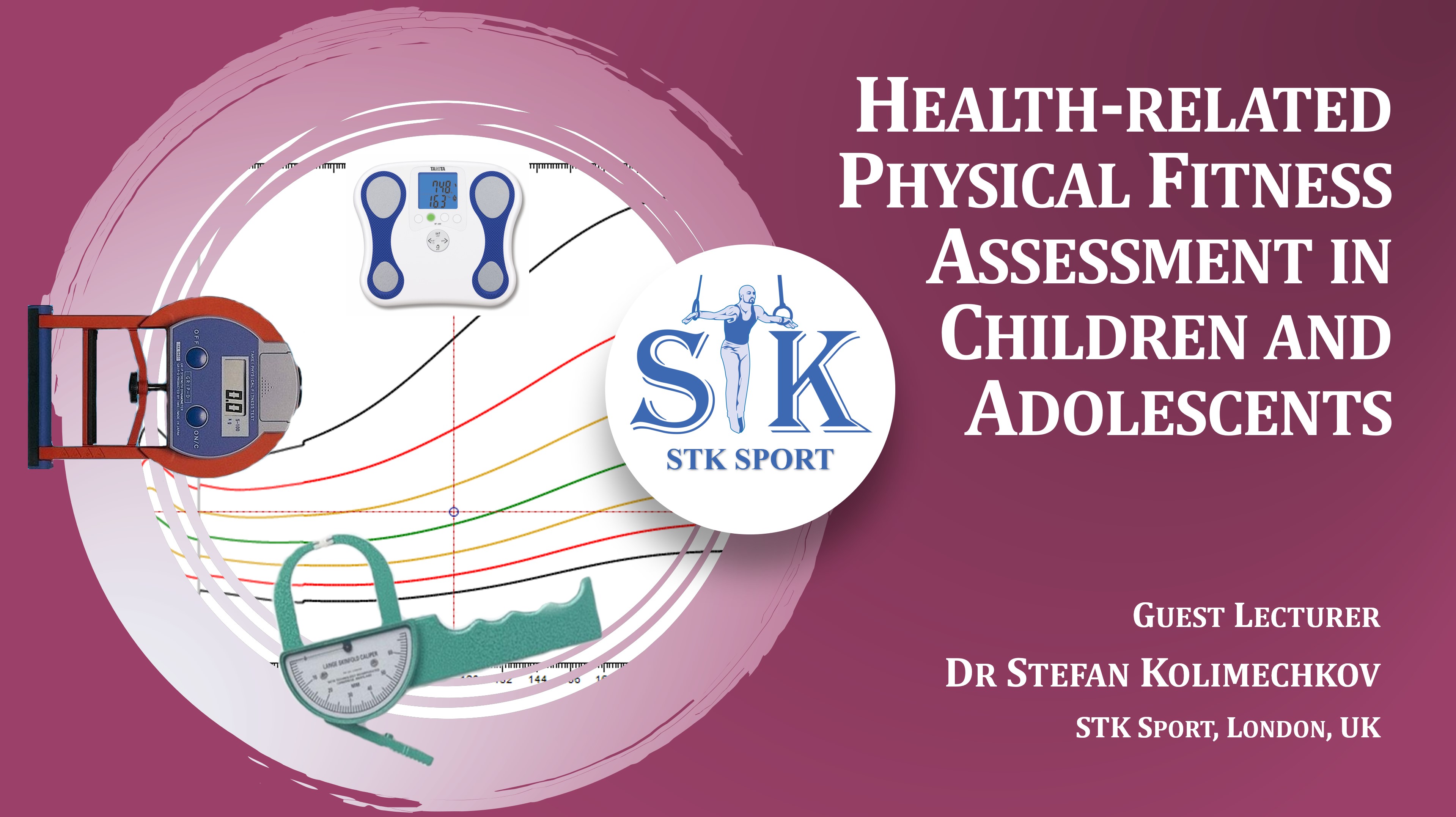 Virtual Lecture on the topic of Health Related Physical Fitness Assessment in Children and Adolescents